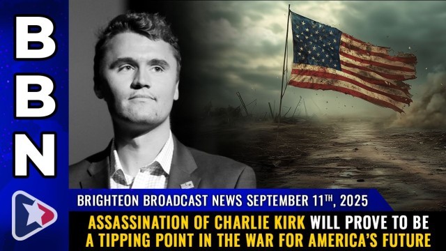 Assassination of Charlie Kirk will prove to be a TIPPING POINT in the war for America’s future